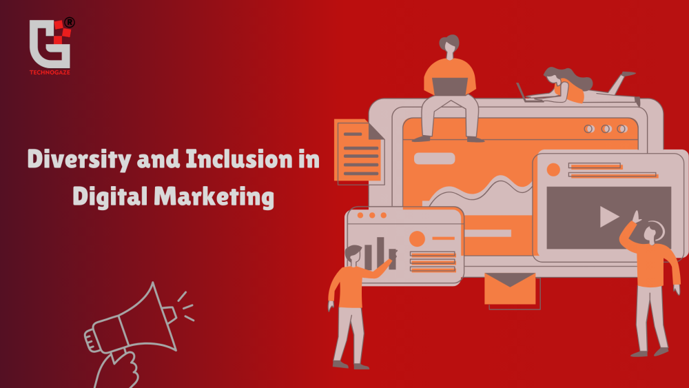 Diversity and Inclusion in Digital Marketing